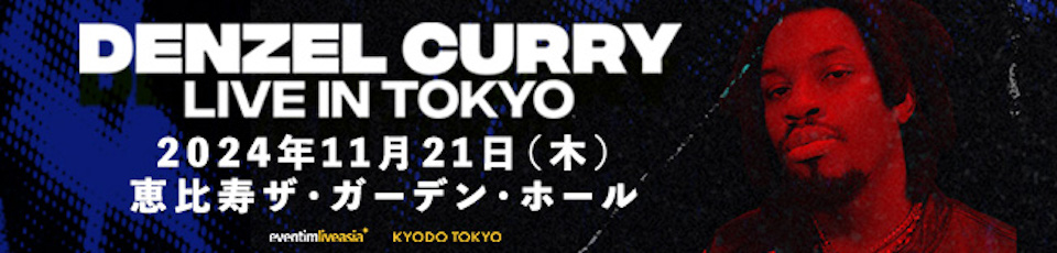 DENZEL CURRY LIVE IN TOKYO 2024年11月21日　恵比寿ザ・ガーデンホール