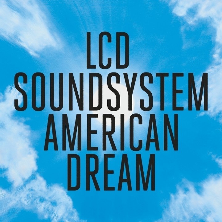 5_LCD Soundsystem – ‘American Dream’